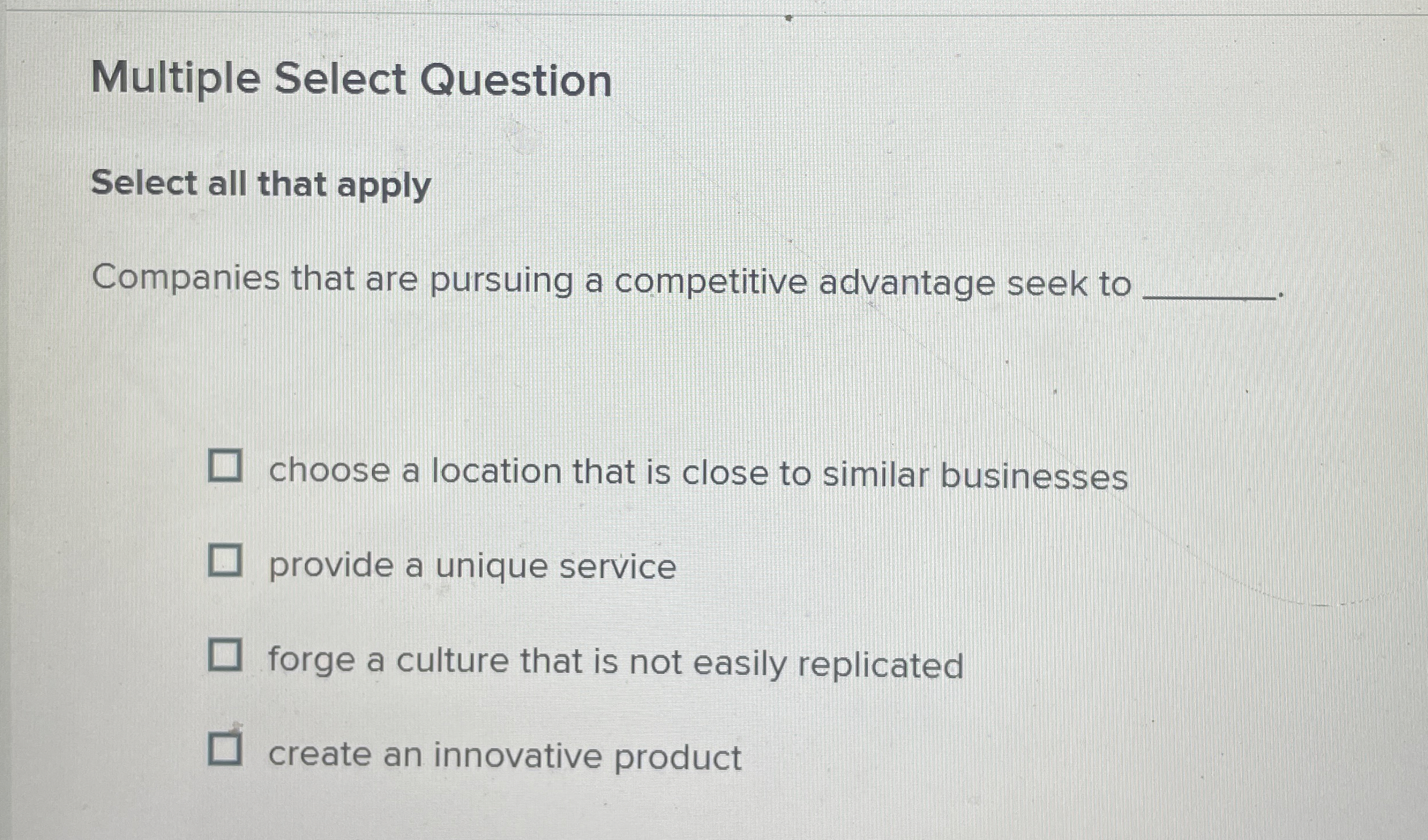  Multiple Select Question Select all that apply Companies that are pursuing