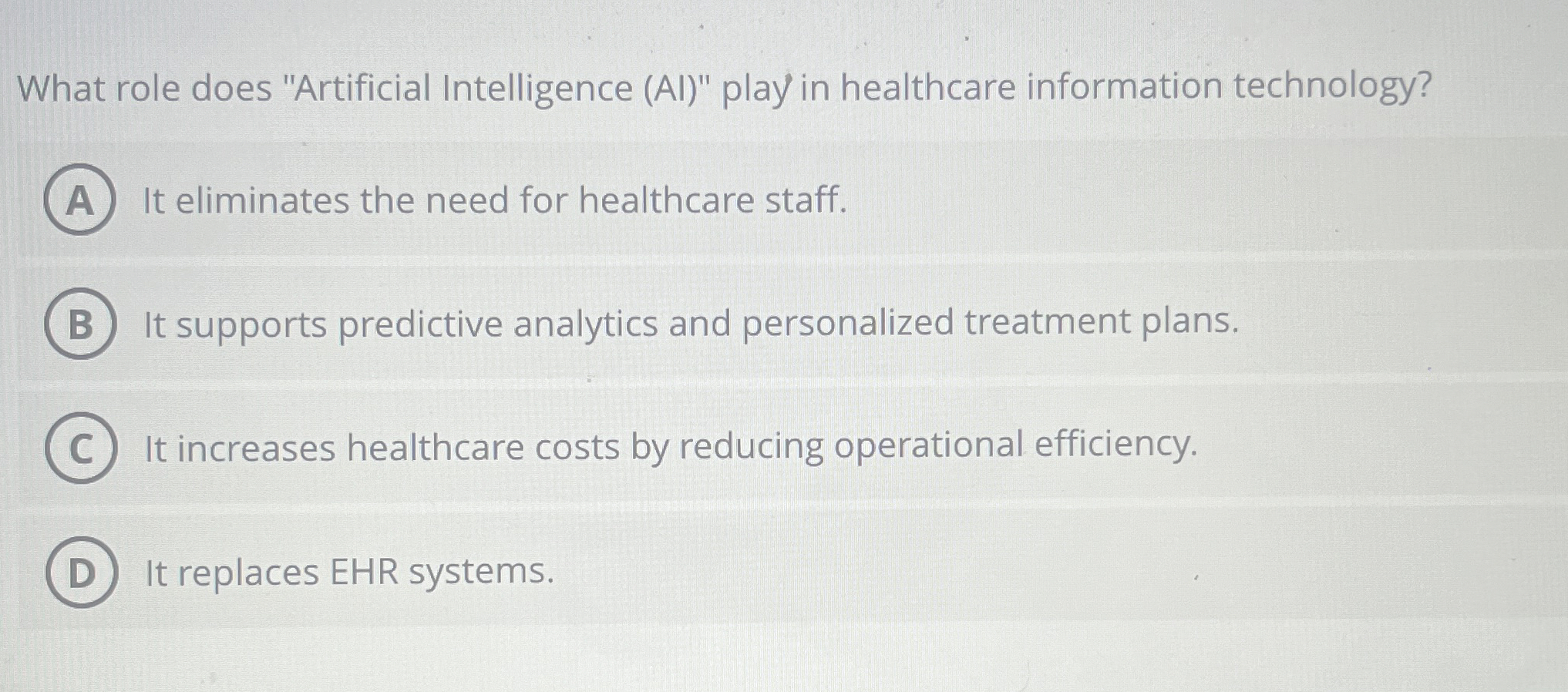  What role does "Artificial Intelligence (AI)" play in healthcare information technology?