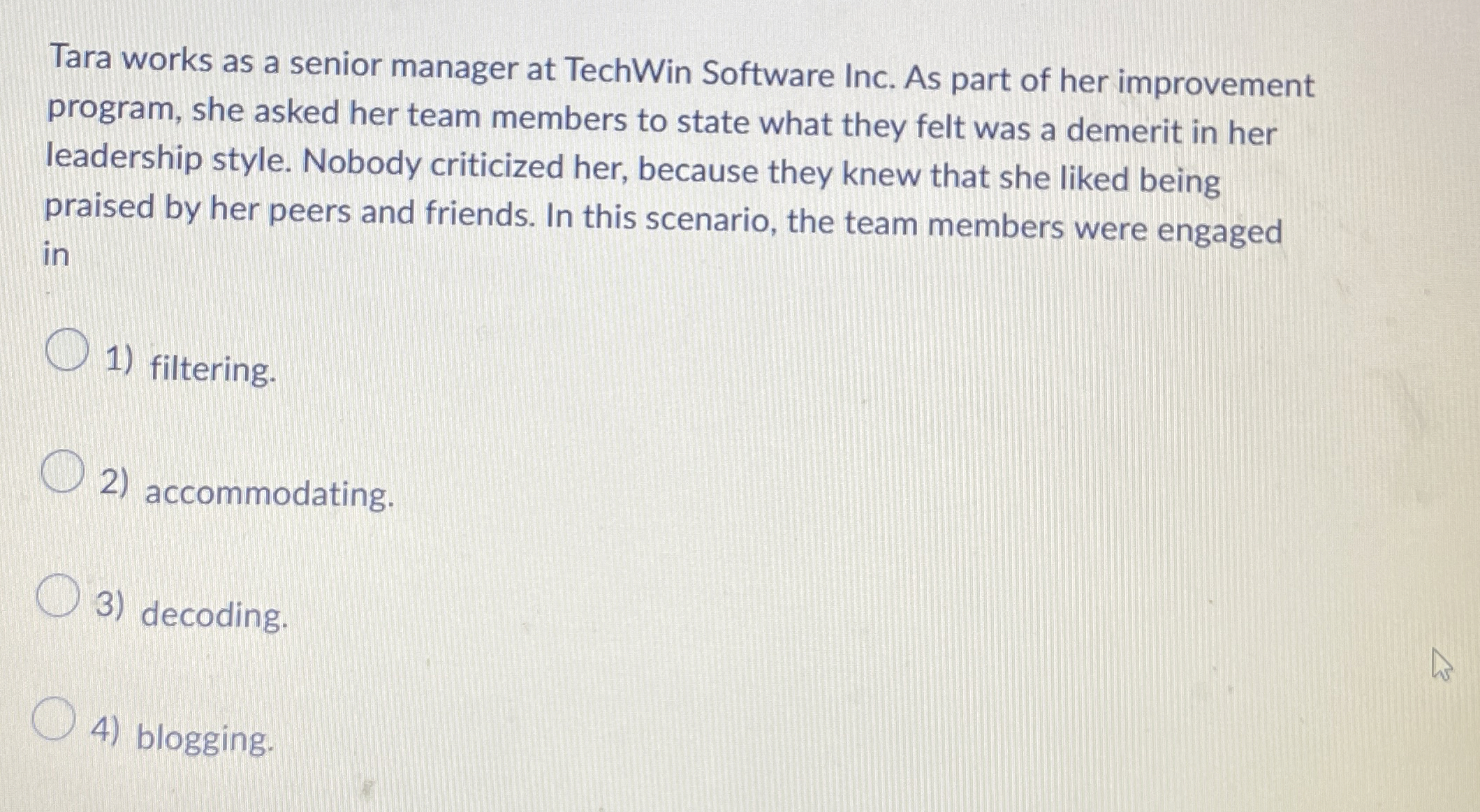  Tara works as a senior manager at TechWin Software Inc. As