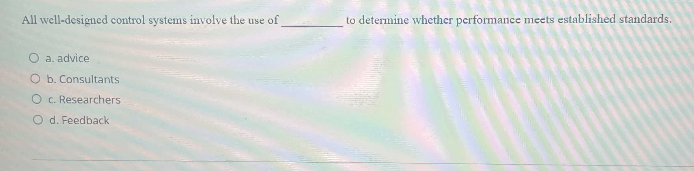  All well-designed control systems involve the use of q, to determine
