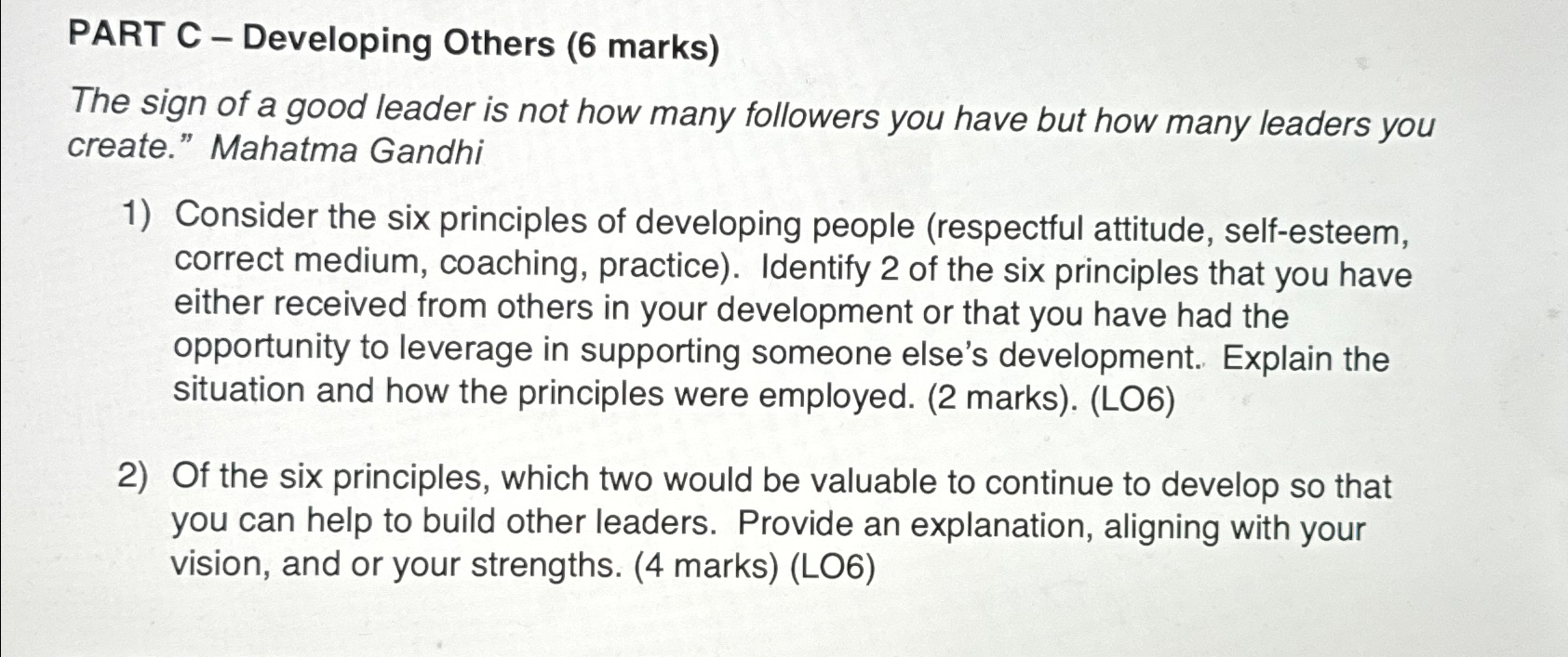  PART C - Developing Others (6 marks) The sign of a