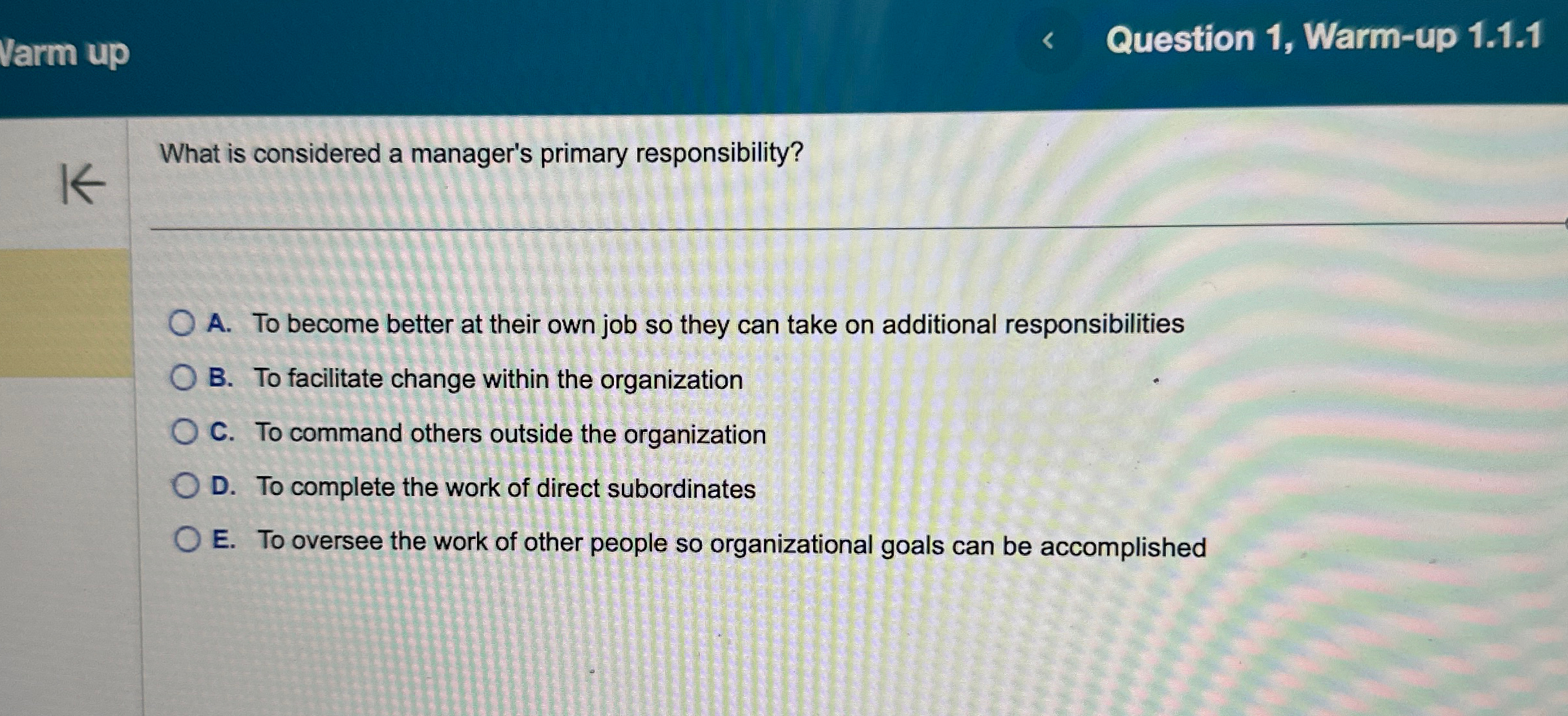  Varm up Question 1, Warm-up 1.1.1 What is considered a manager's