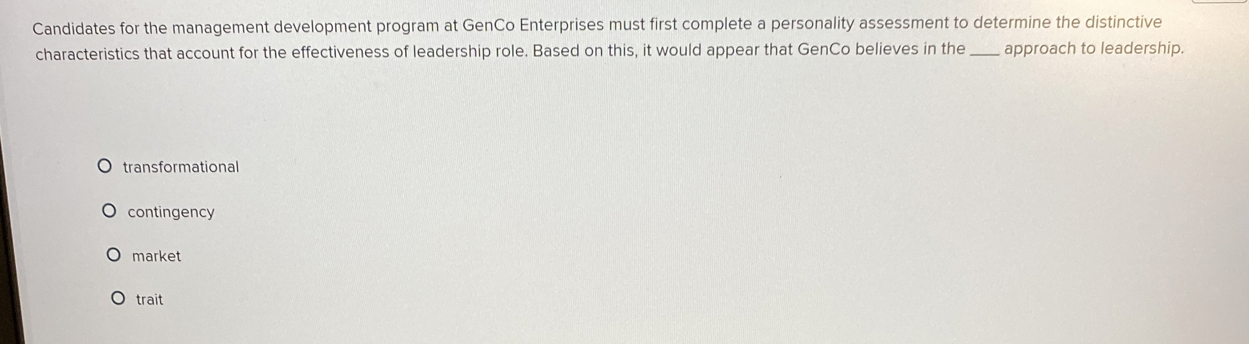 Candidates for the management development program at GenCo Enterprises must first