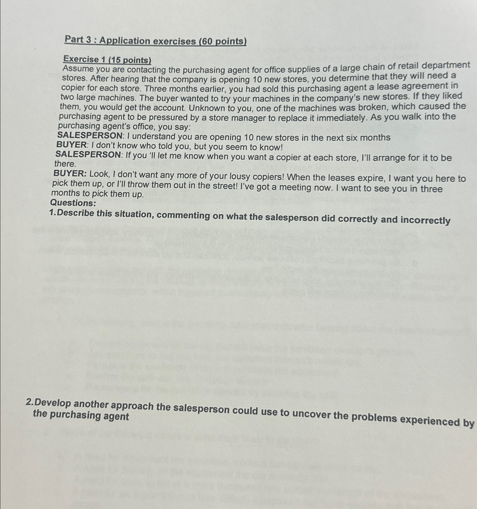  Part 3: Application exercises (60 points) Exercise 1(15 points) Assume you