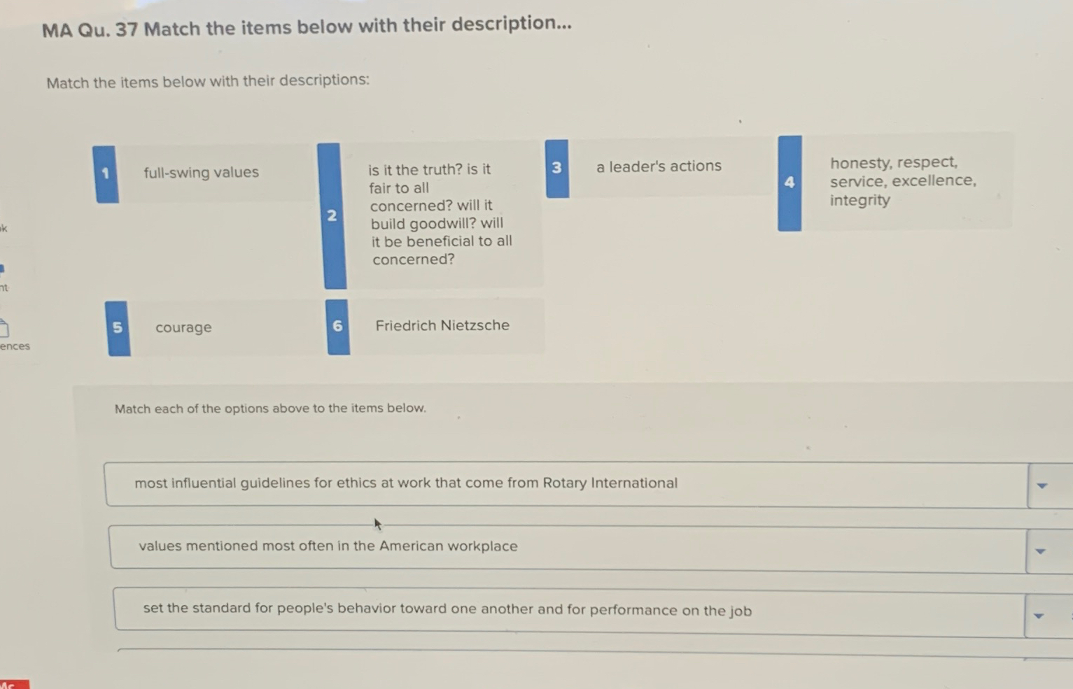  MA Qu.37 Match the items below with their description... Match the