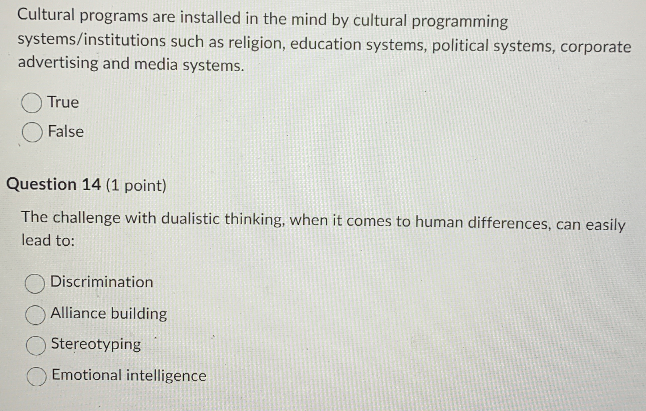  Cultural programs are installed in the mind by cultural programming systems/institutions