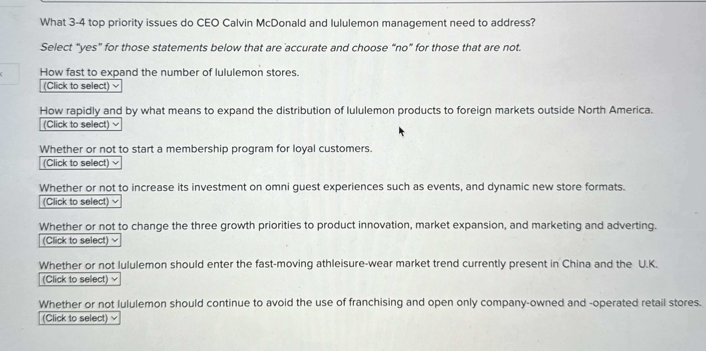  What 3-4 top priority issues do CEO Calvin McDonald and lululemon