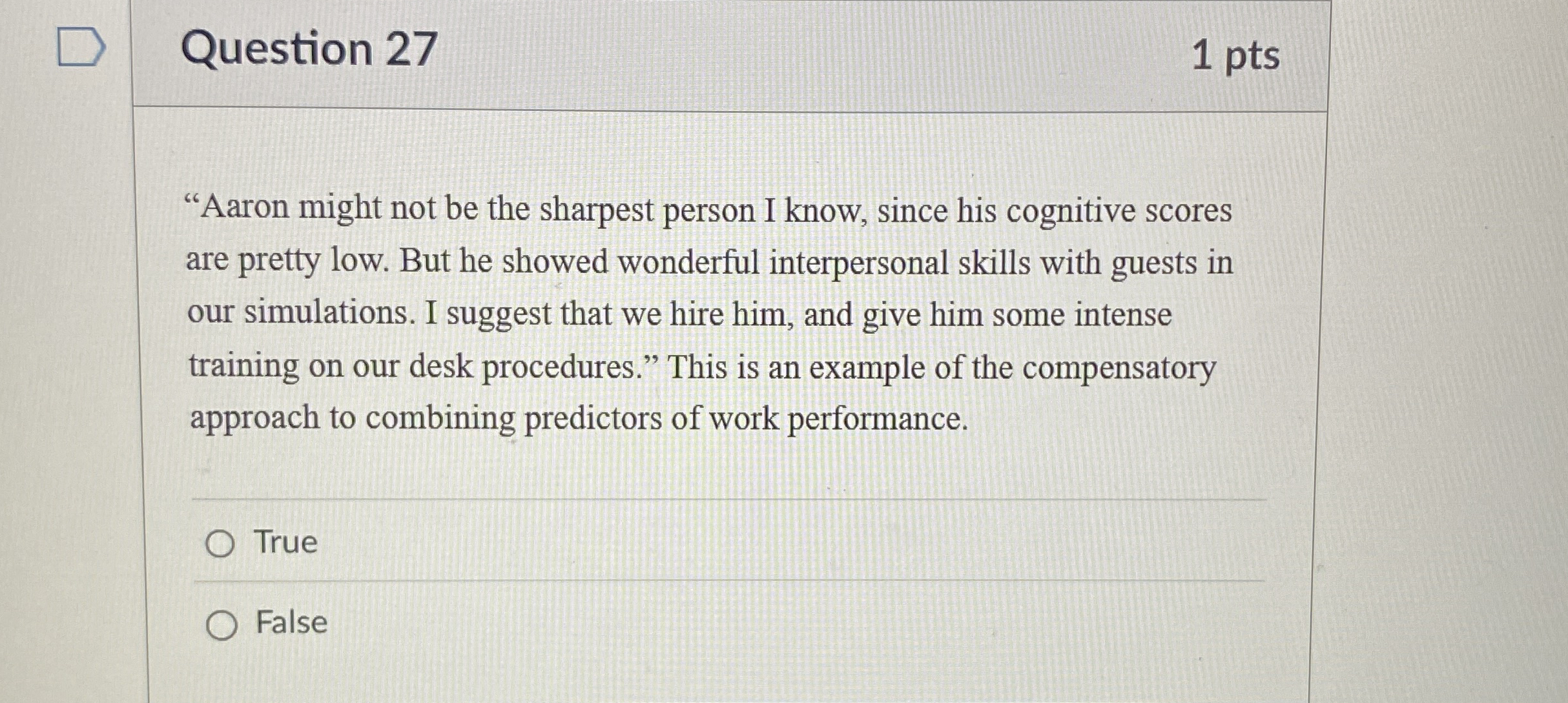  Question 27 "Aaron might not be the sharpest person I know,