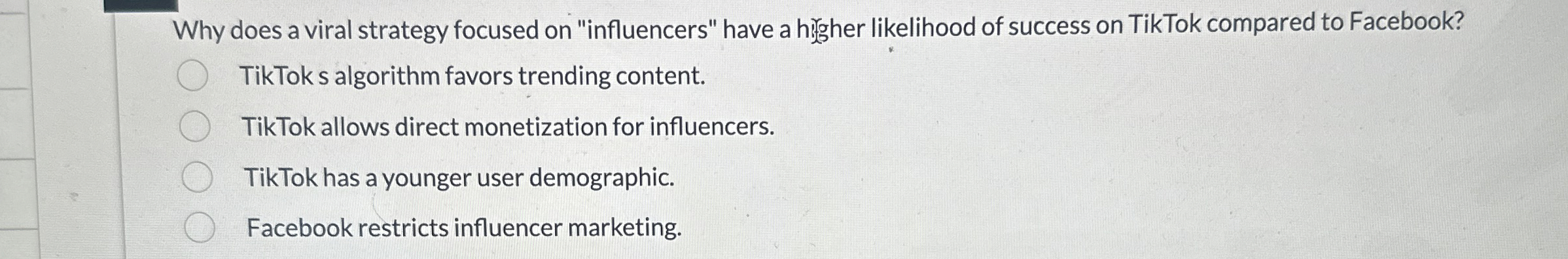  Why does a viral strategy focused on "influencers" have a hirgher