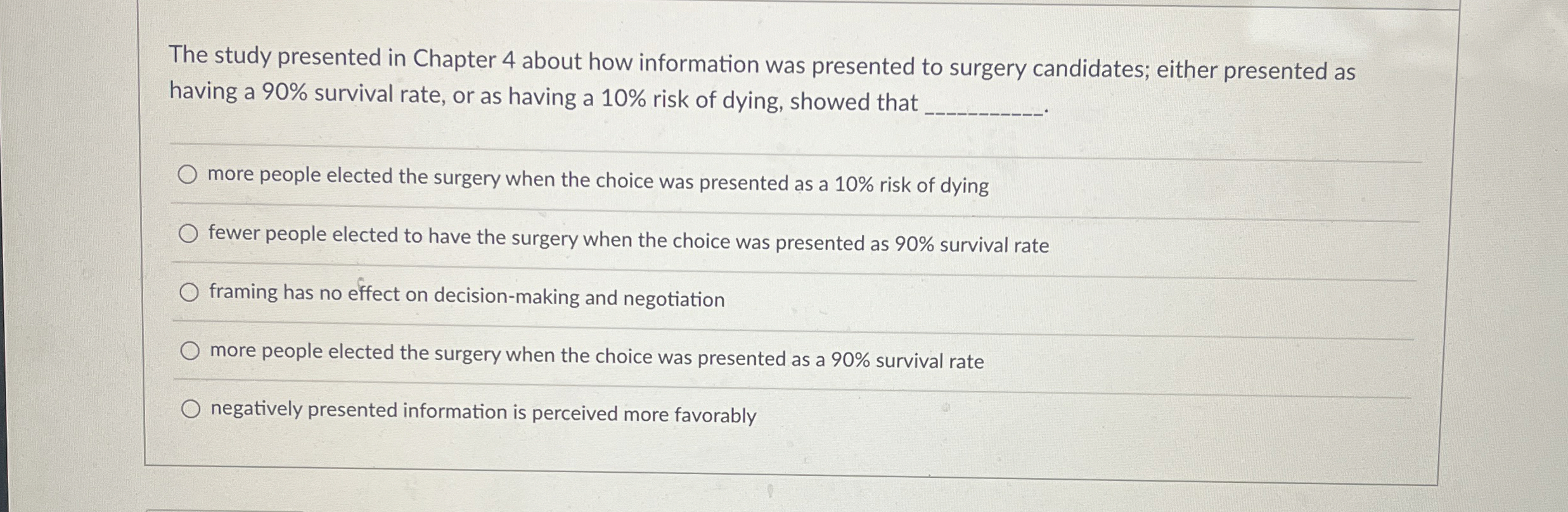  The study presented in Chapter 4 about how information was presented