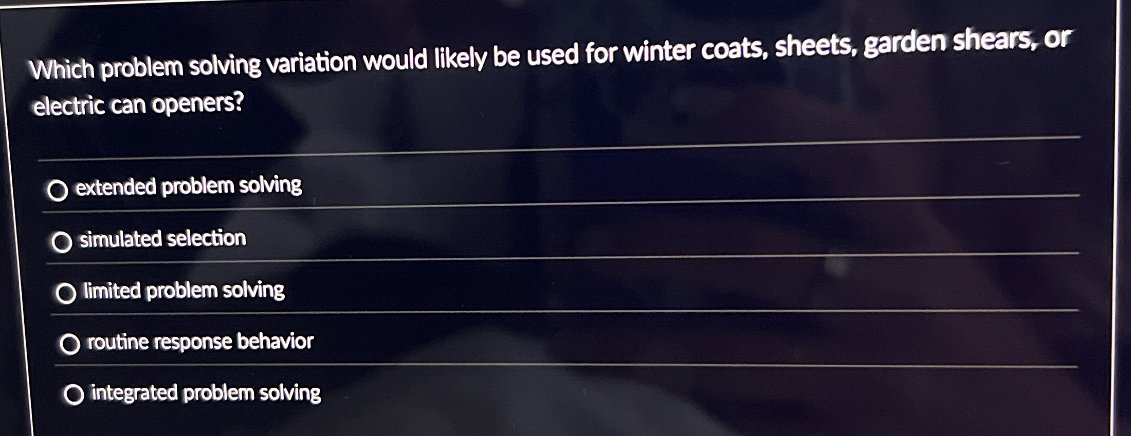  Which problem solving variation would likely be used for winter coats,