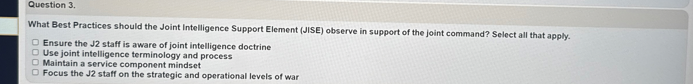  What Best Practices should the Joint Intelligence Support Element (JISE) observe