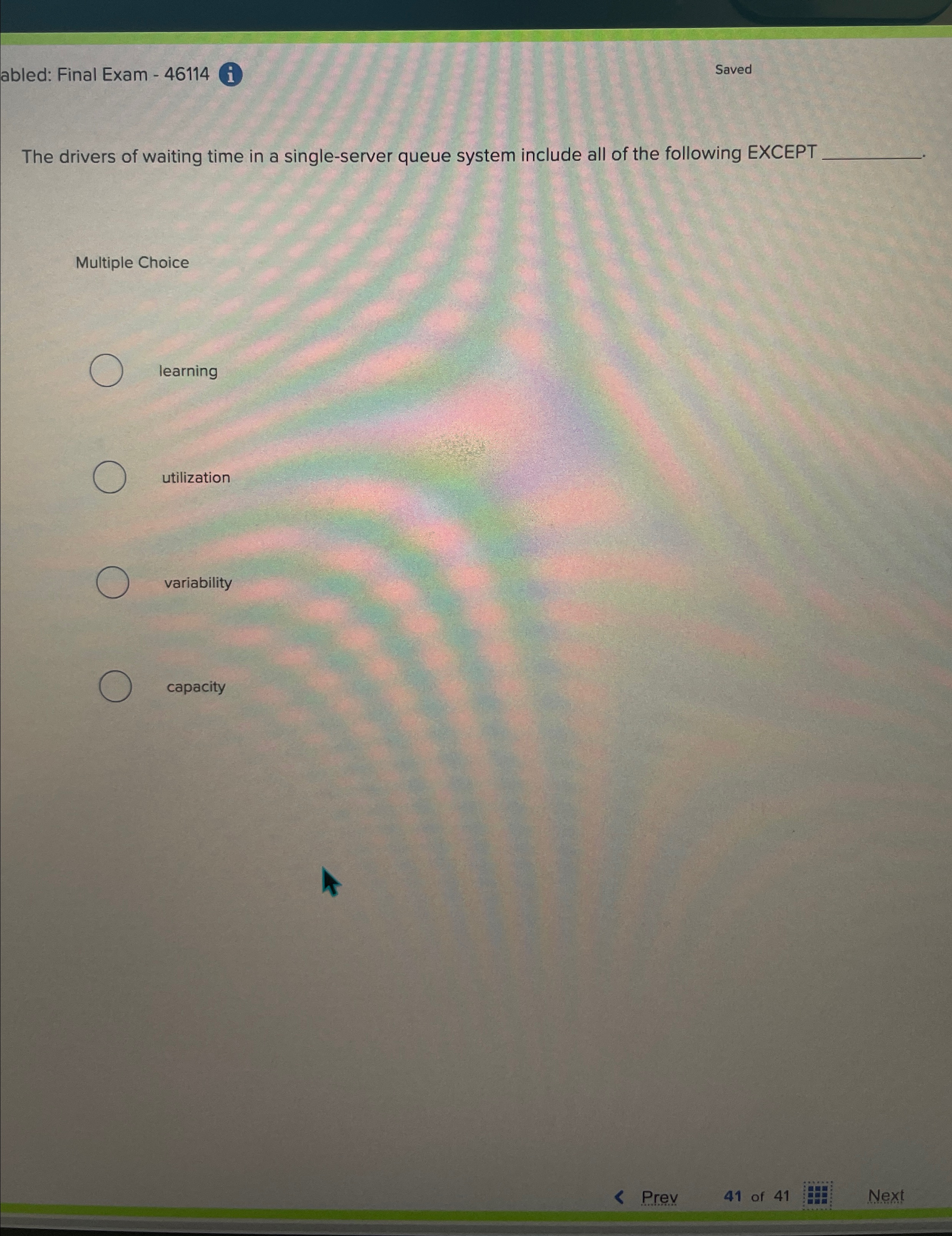  abled: Final Exam -46114 Saved The drivers of waiting time in