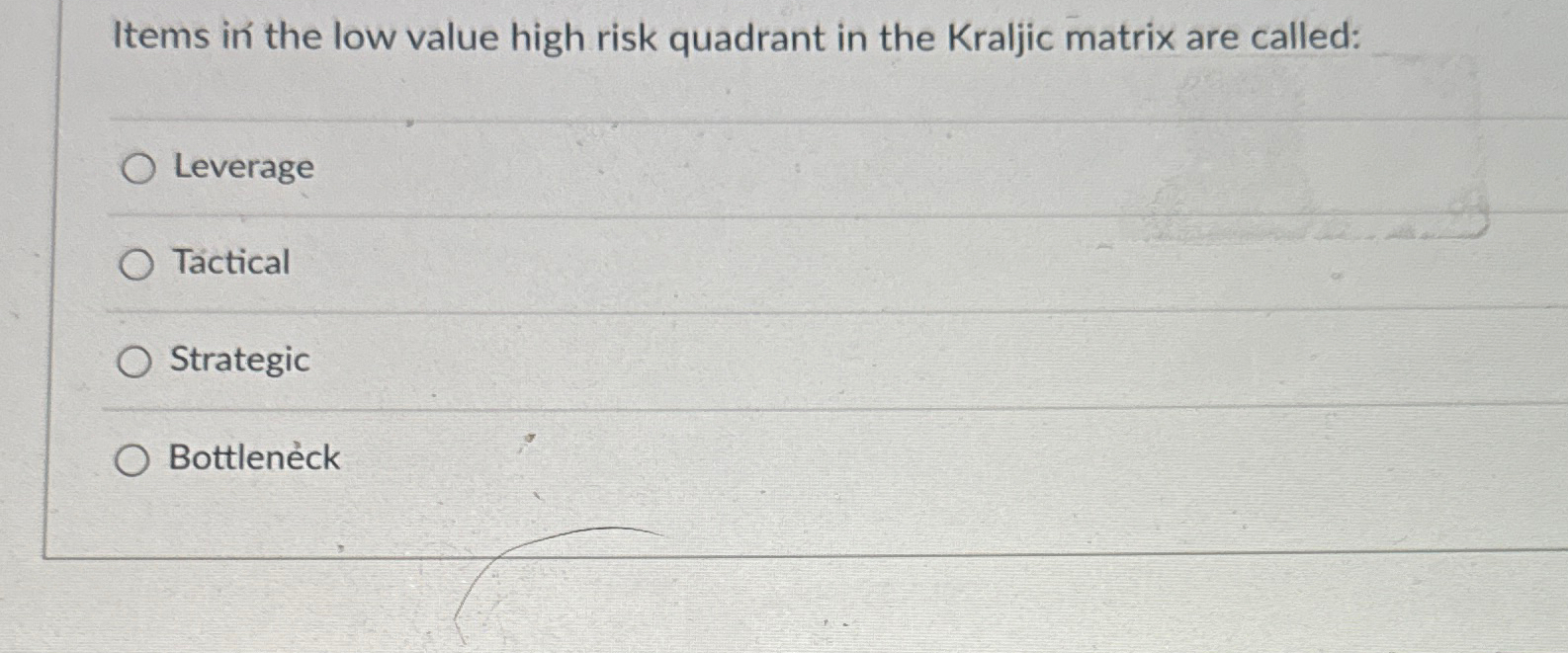  Items in the low value high risk quadrant in the Kraljic