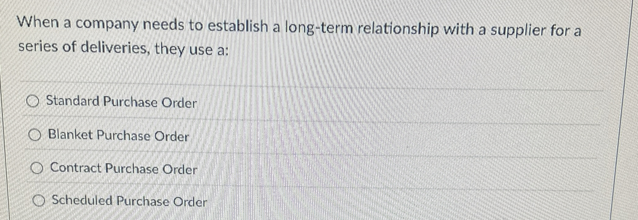  When a company needs to establish a long-term relationship with a