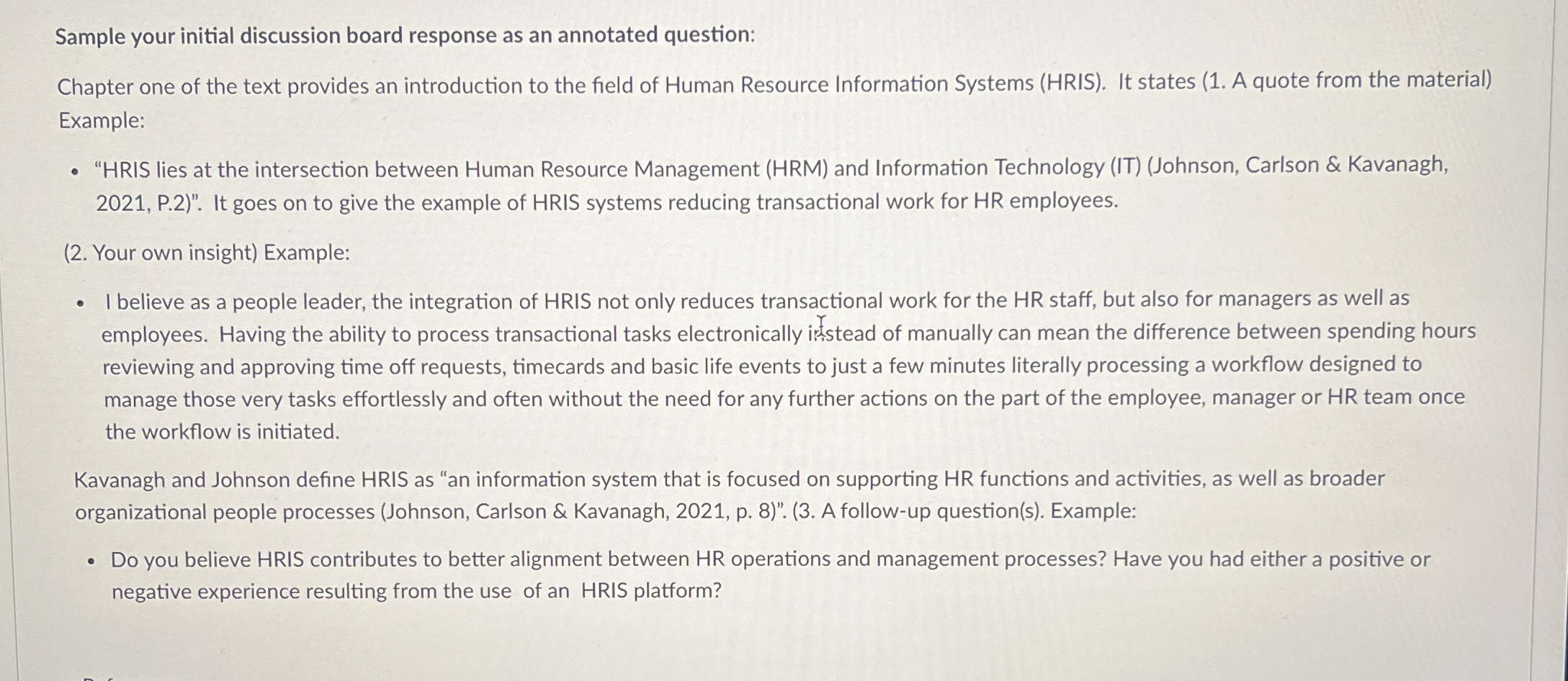  Sample your initial discussion board response as an annotated question: Chapter