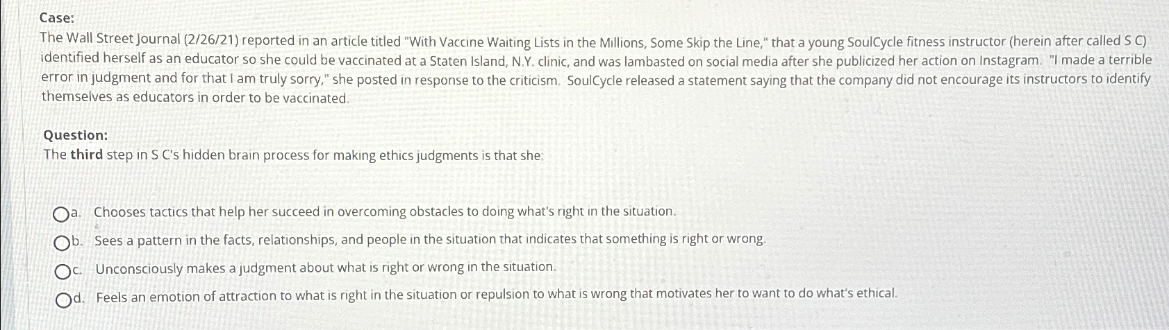  Case: The Wall Street Journal (2/26/21) reported in an article titled