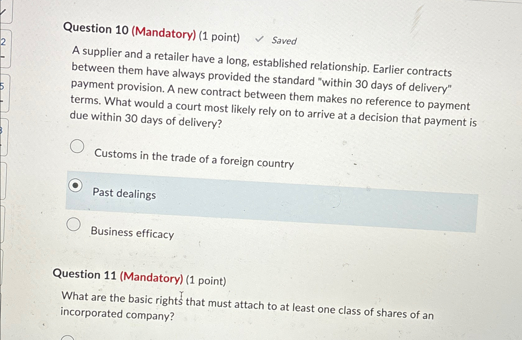  Question 10(Mandatory)(1 point) Saved A supplier and a retailer have a