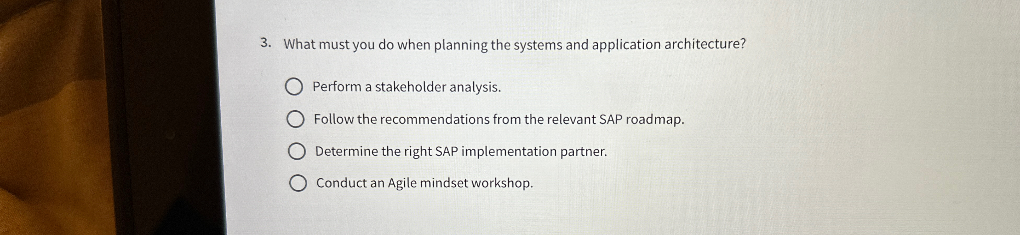 What must you do when planning the systems and application architecture?