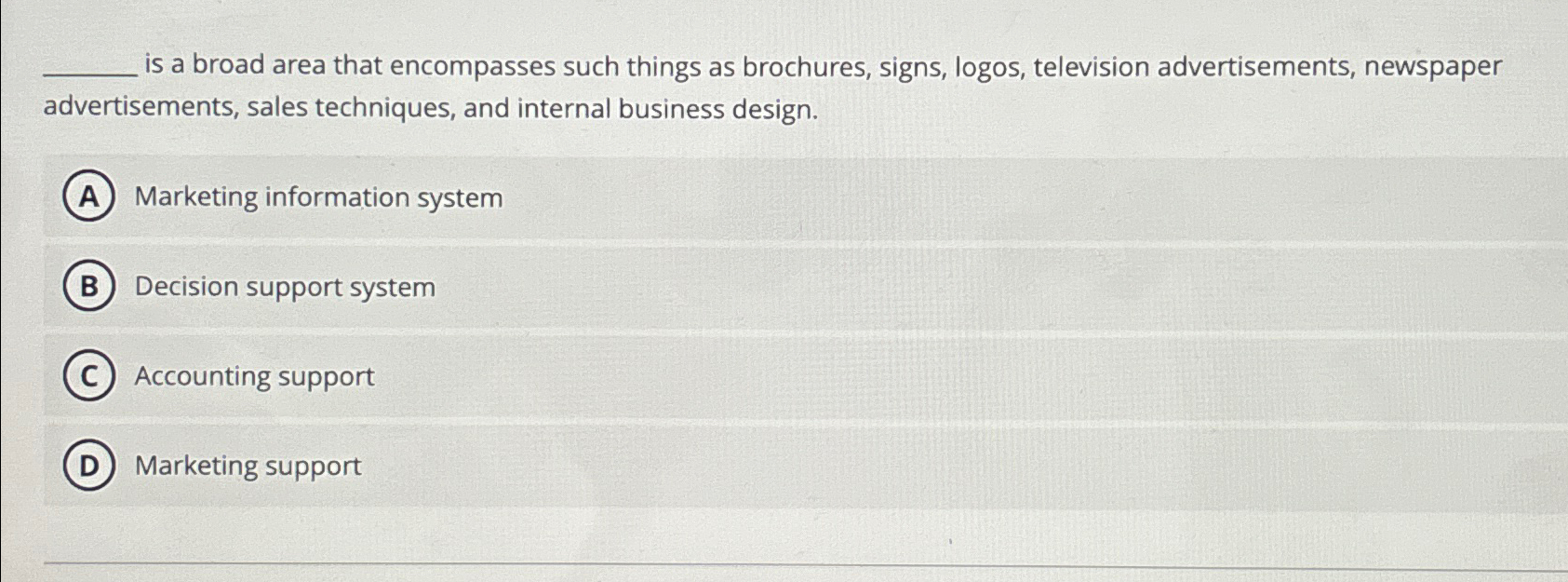  is a broad area that encompasses such things as brochures, signs,