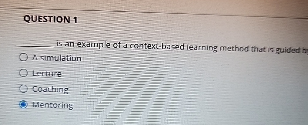  QUESTION 1 q, is an example of a context-based learning method