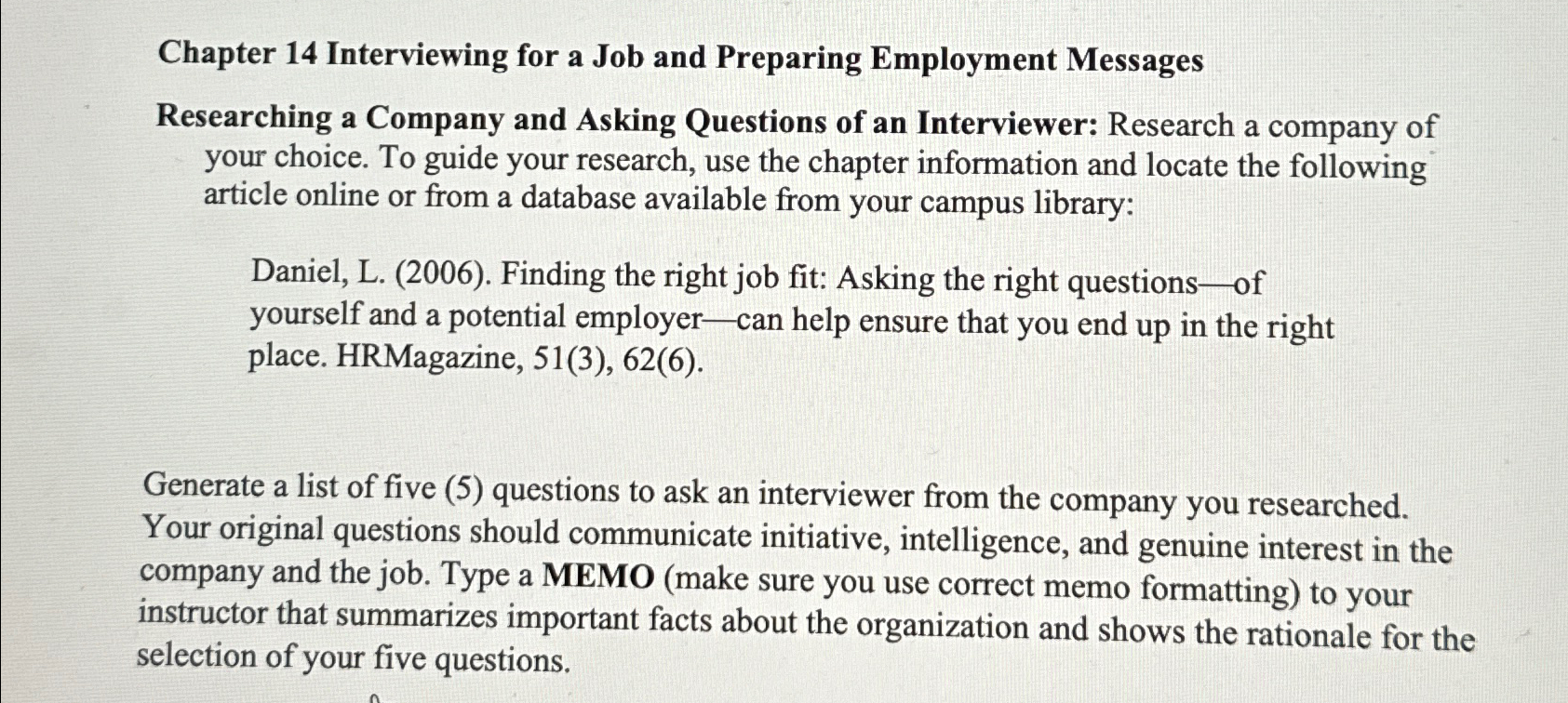  Chapter 14 Interviewing for a Job and Preparing Employment Messages Researching