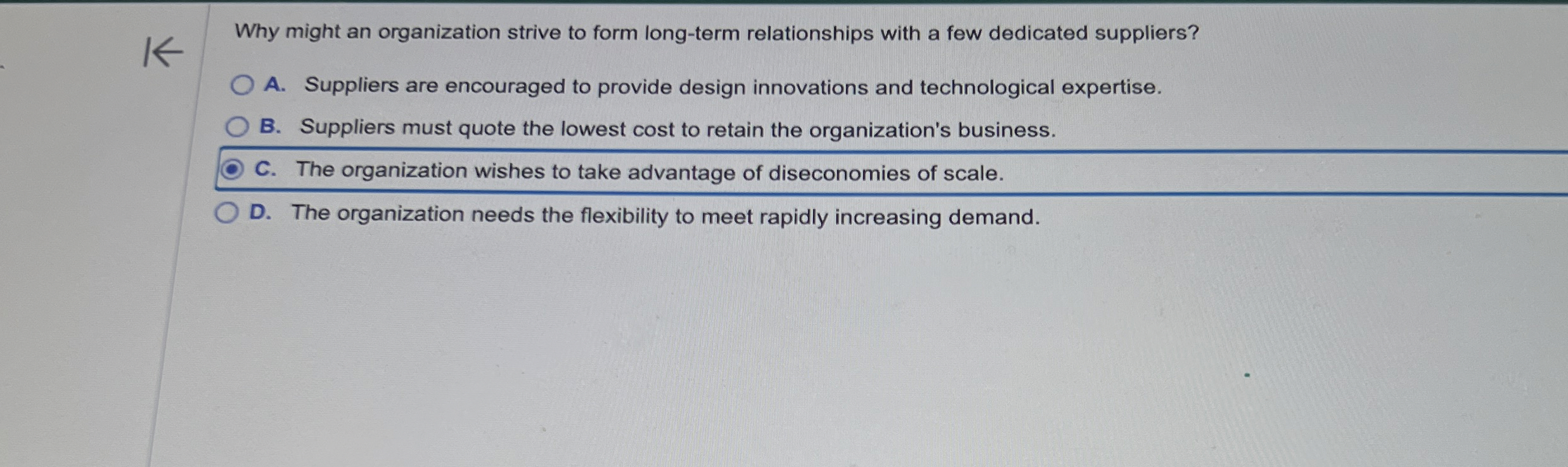  Why might an organization strive to form long-term relationships with a