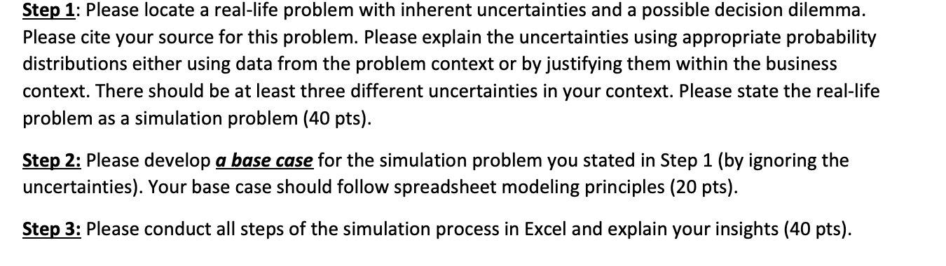  Step 1: Please locate a real-life problem with inherent uncertainties and