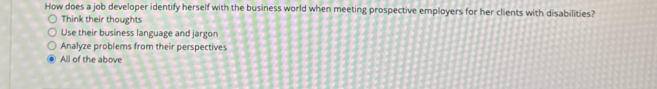  How does a job developer identify herself with the business world