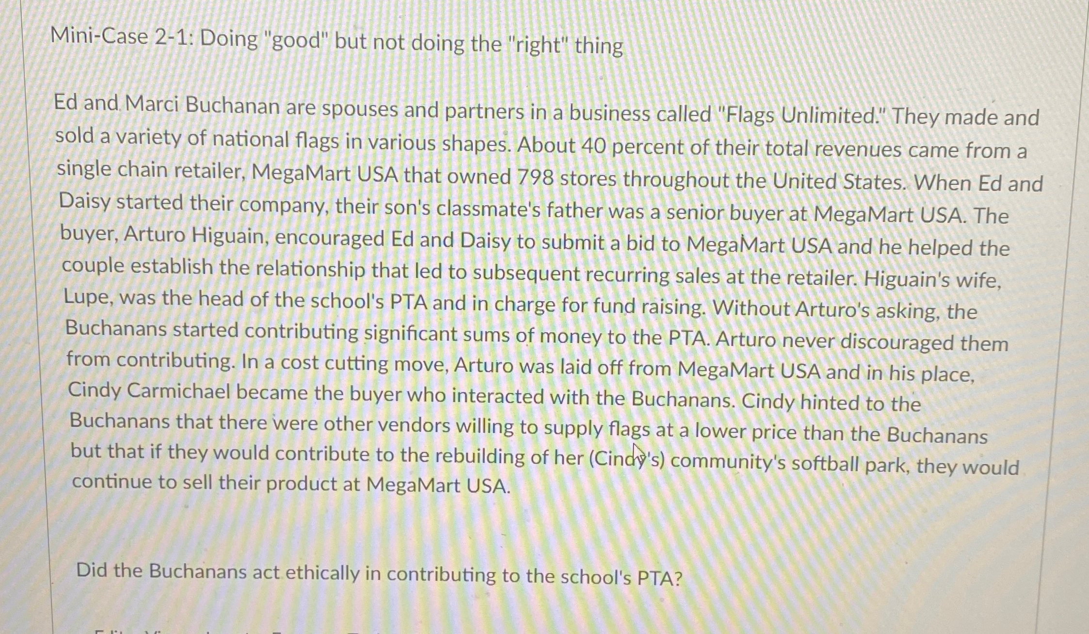  Mini-Case 2-1: Doing "good" but not doing the "right" thing Ed