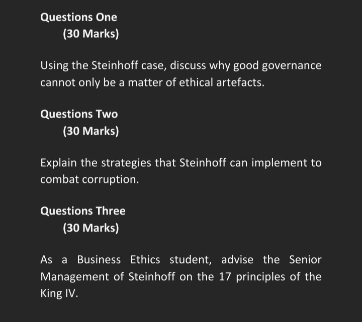  Questions One (30 Marks) Using the case study, discuss why good