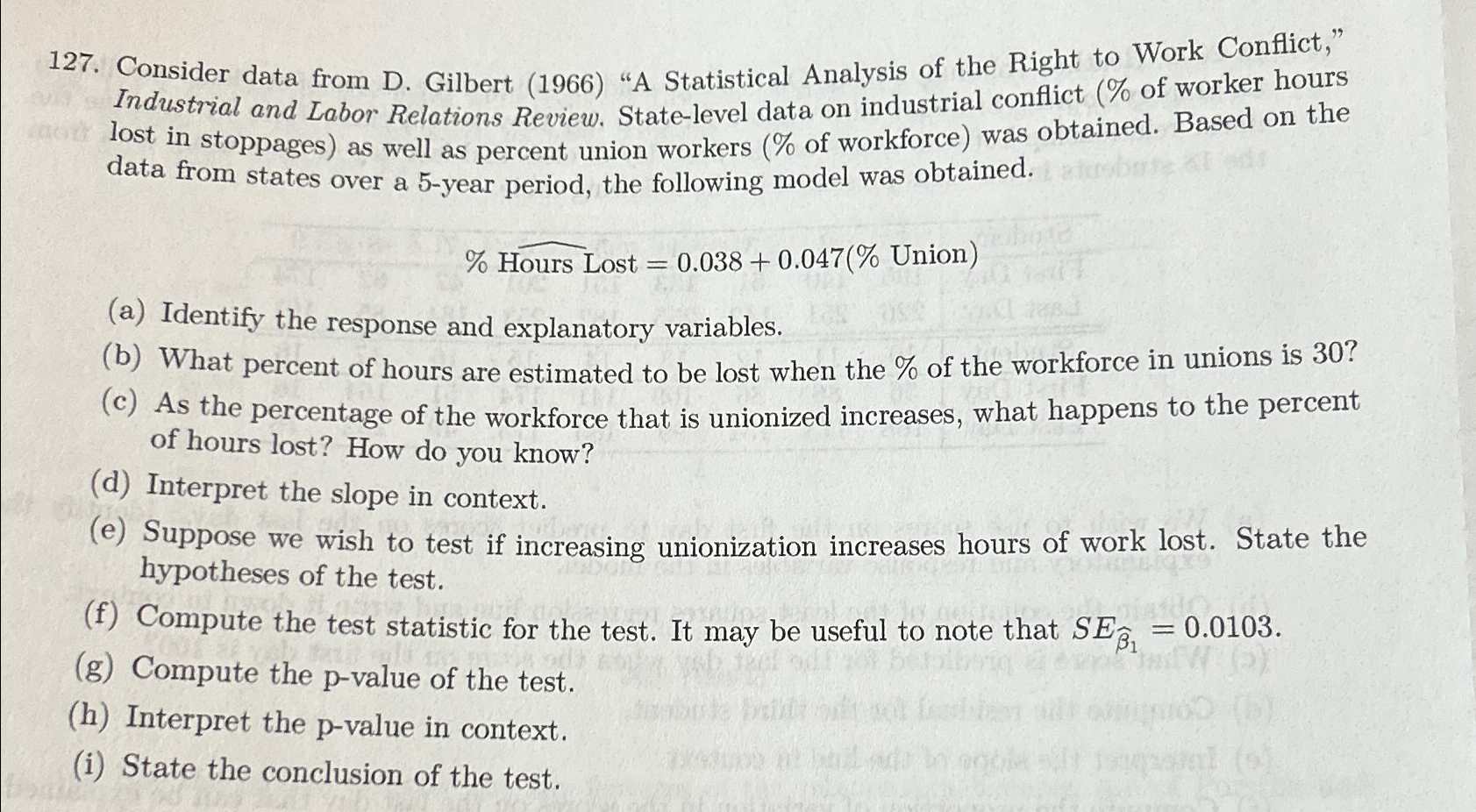  Consider data from D. Gilbert (1966) "A Statistical Analysis of the