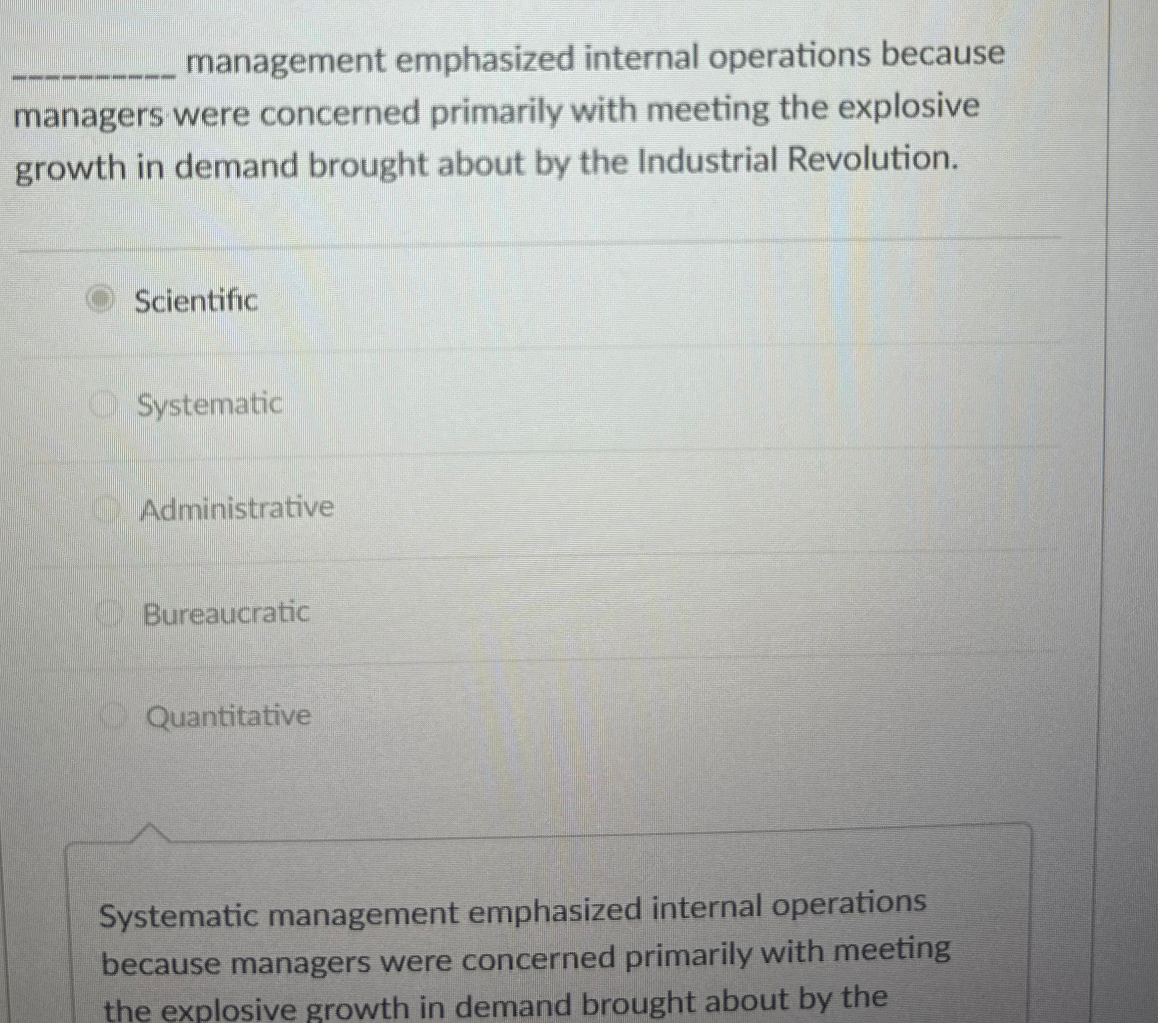  management emphasized internal operations because managers were concerned primarily with meeting