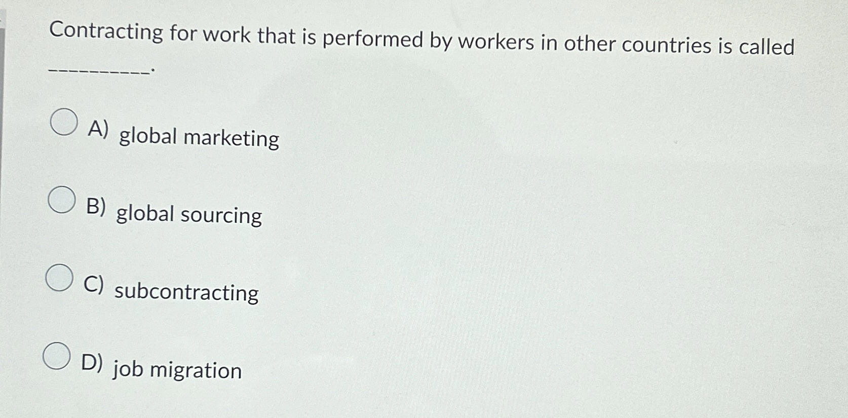  Contracting for work that is performed by workers in other countries