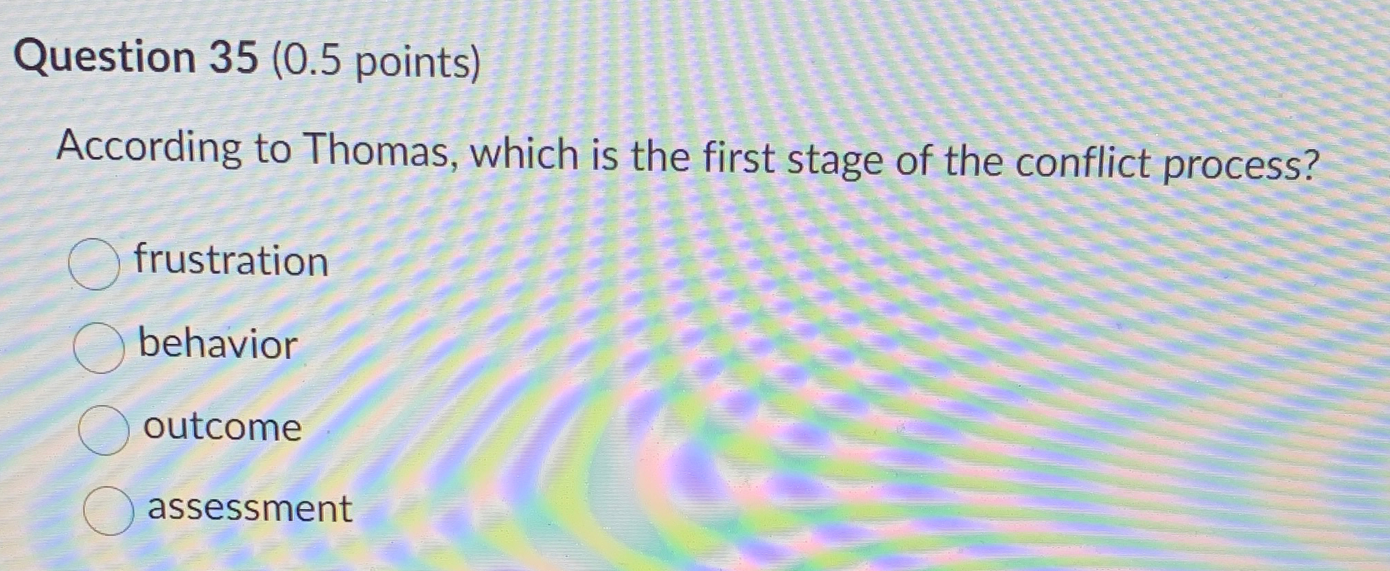  Question 35(0.5 points) According to Thomas, which is the first stage