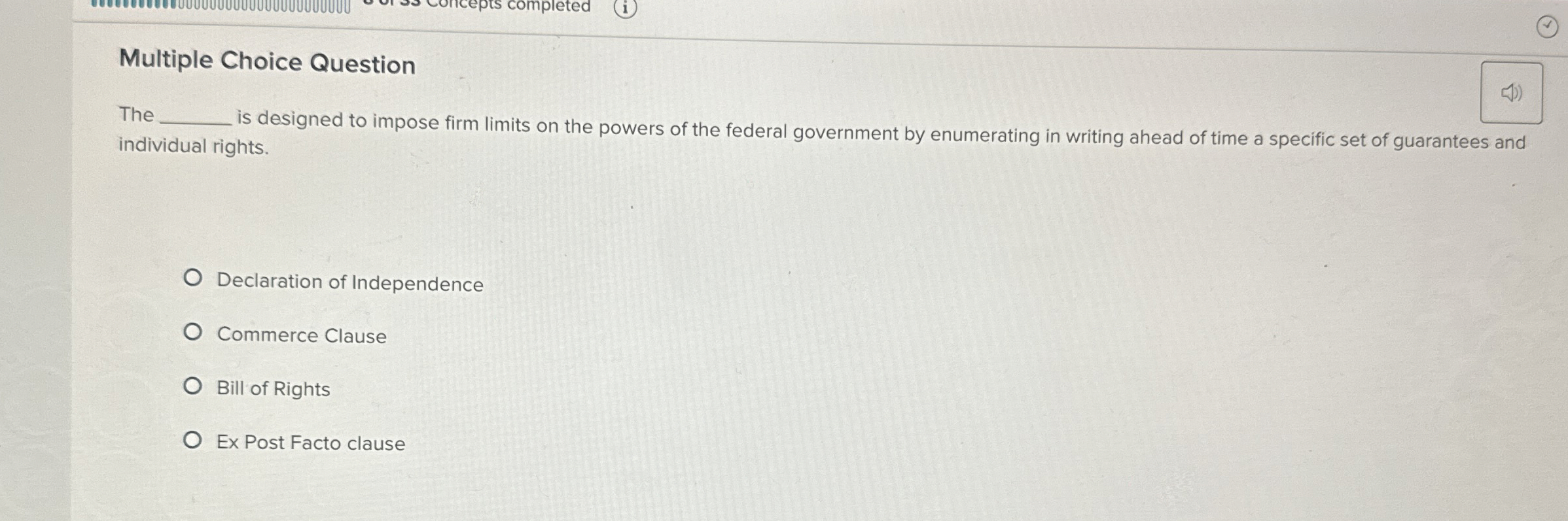  Multiple Choice Question The is designed to impose firm limits on