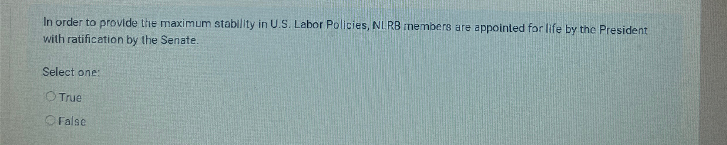  In order to provide the maximum stability in U.S. Labor Policies,