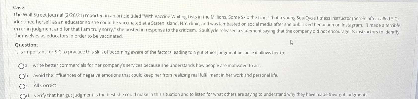  Case: The Wall Street Journal (2/26/21) reported in an article titled