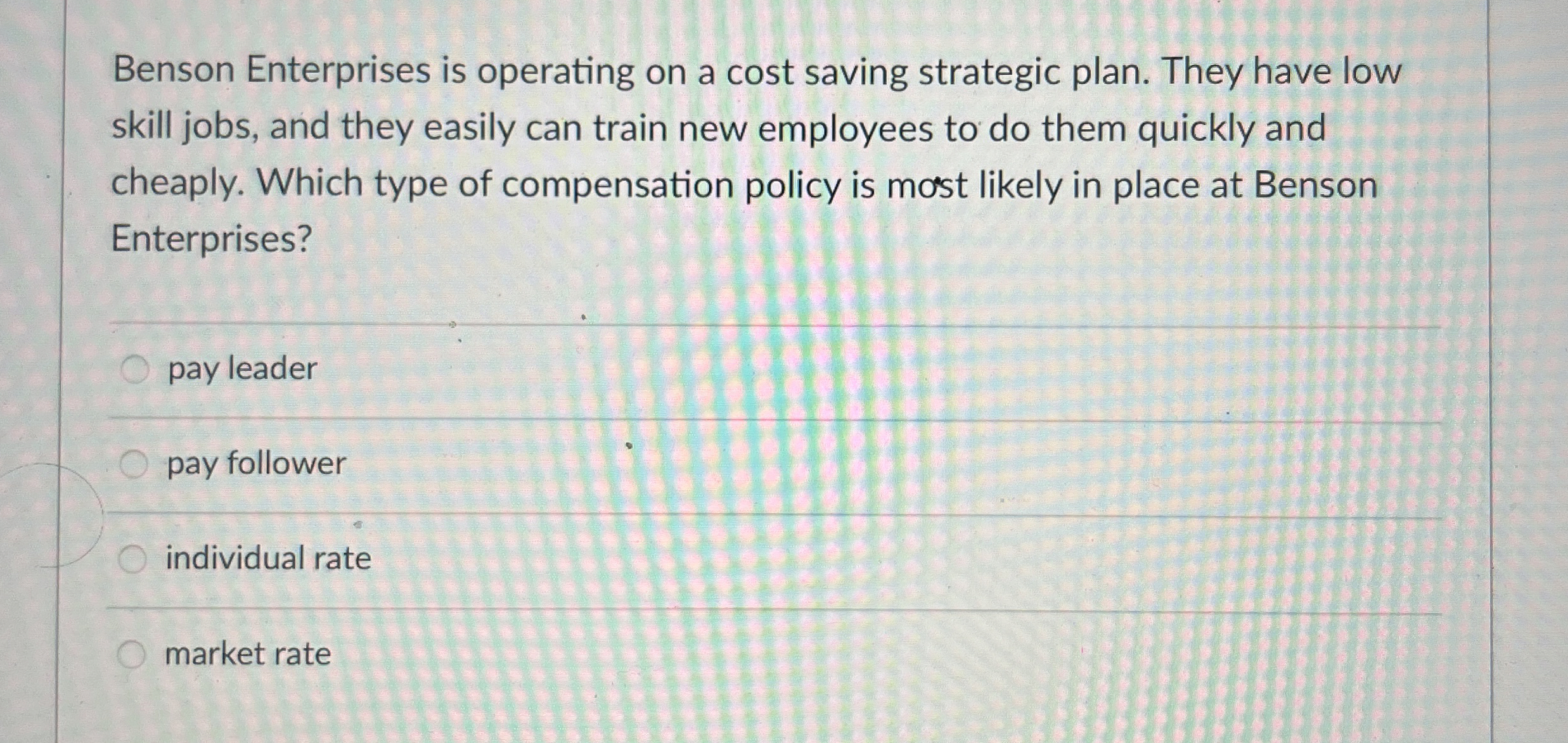  Benson Enterprises is operating on a cost saving strategic plan. They