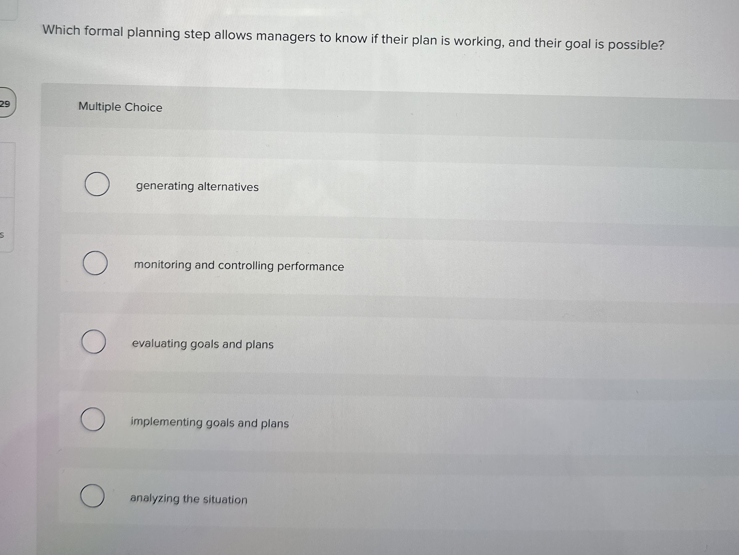  Which formal planning step allows managers to know if their plan