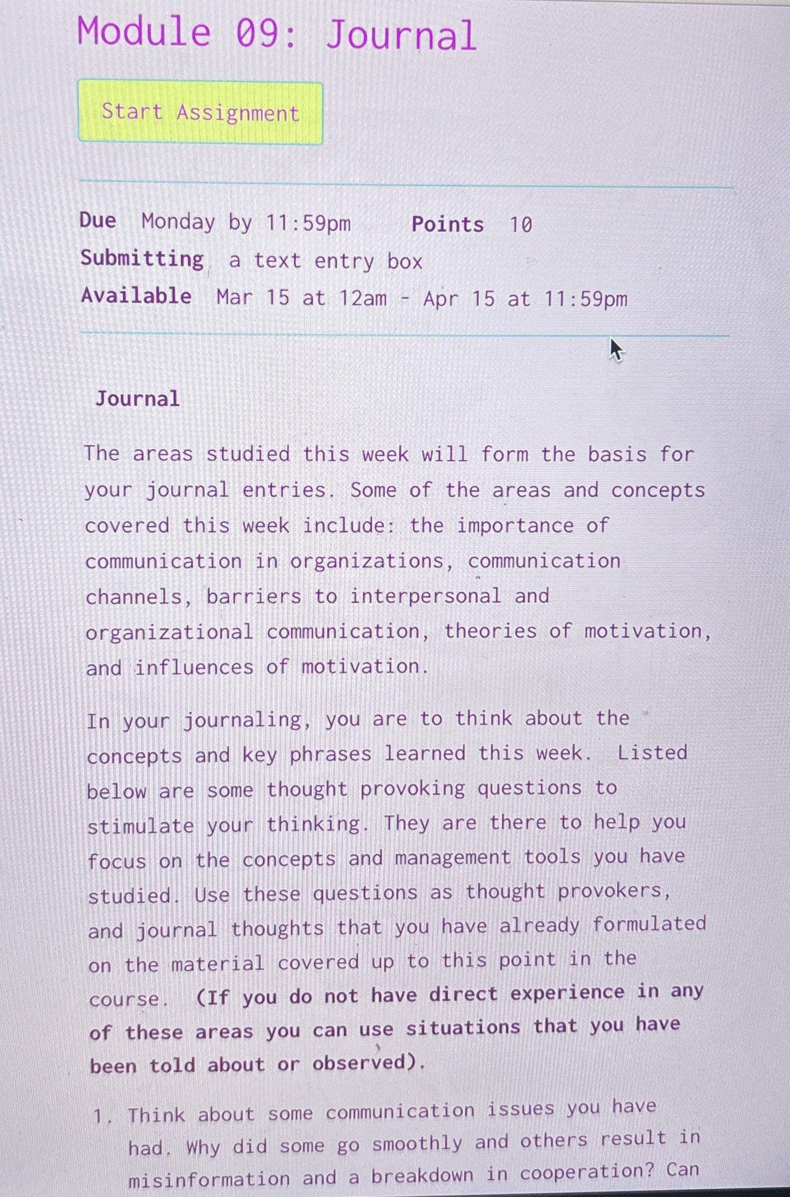  Module 09: Journal Due Monday by 11:59pm, Points 10 Submitting a