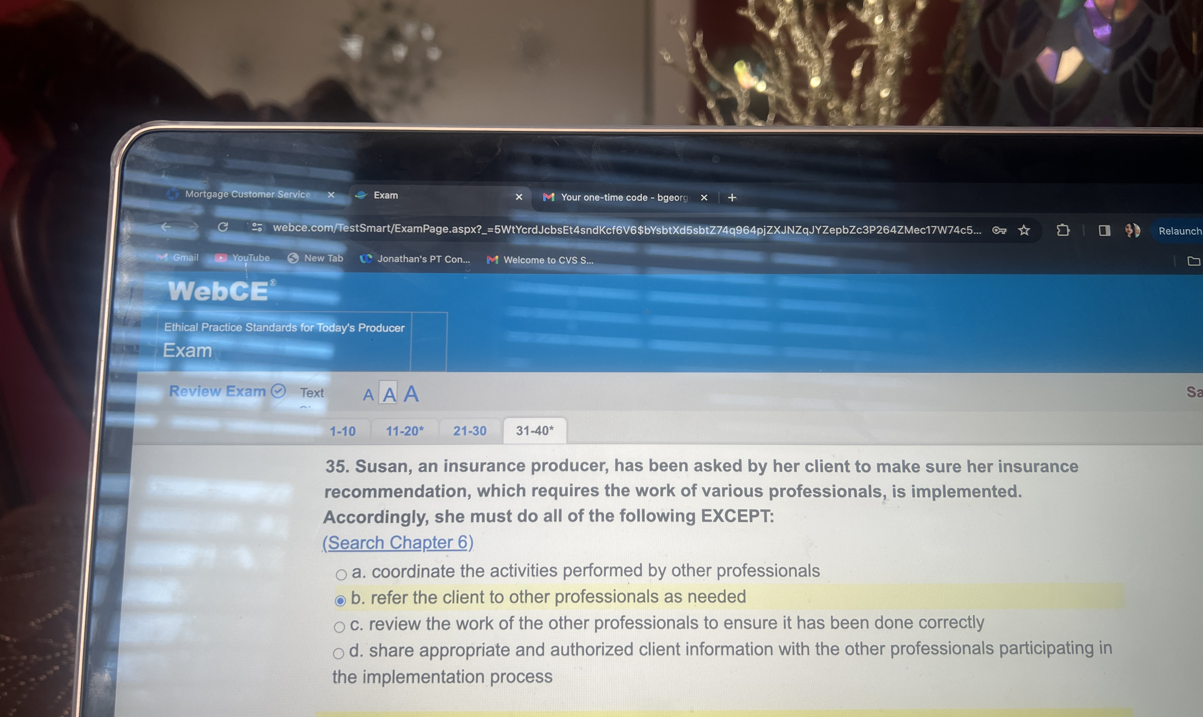  Mortgage Customer Service Exam Your one-time code - bgeorg webce.com/TestSmart/ExamPage.aspx?_=5WtYcrdJcbsEt4sndKcf6V6$bYsbtXd5sbtZ74q964pjZXJNZqJYZepbZc3P264ZMec17W74c5... Relaunch