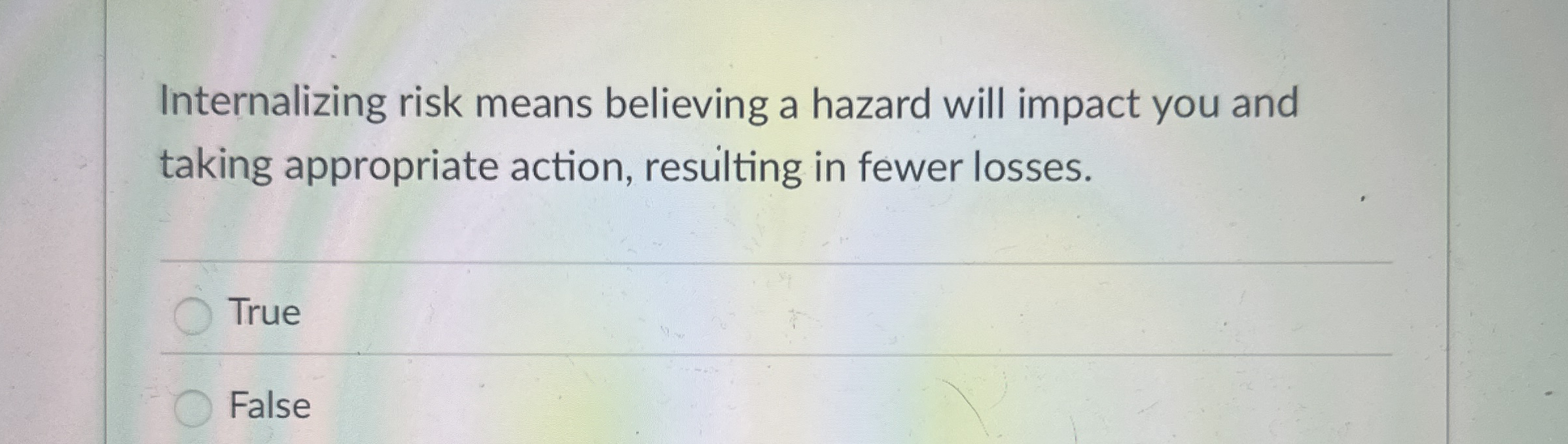  Internalizing risk means believing a hazard will impact you and taking