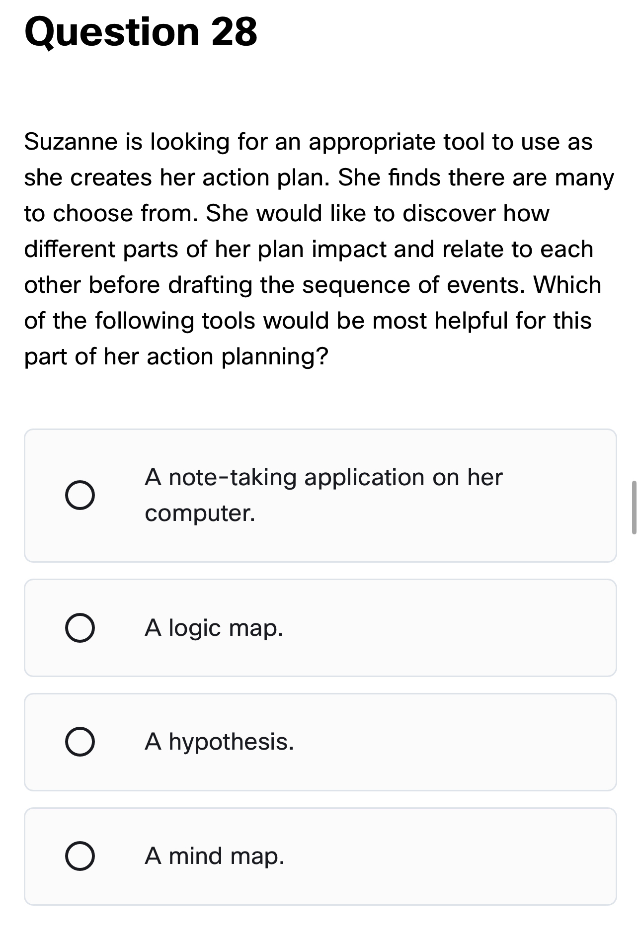  Question 28 Suzanne is looking for an appropriate tool to use