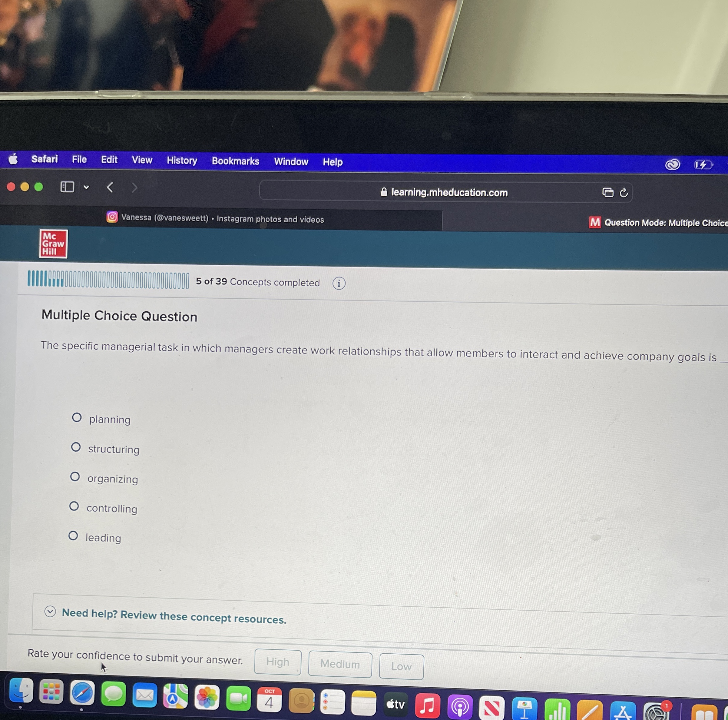  Multiple Choice Question The specific managerial task in which managers create