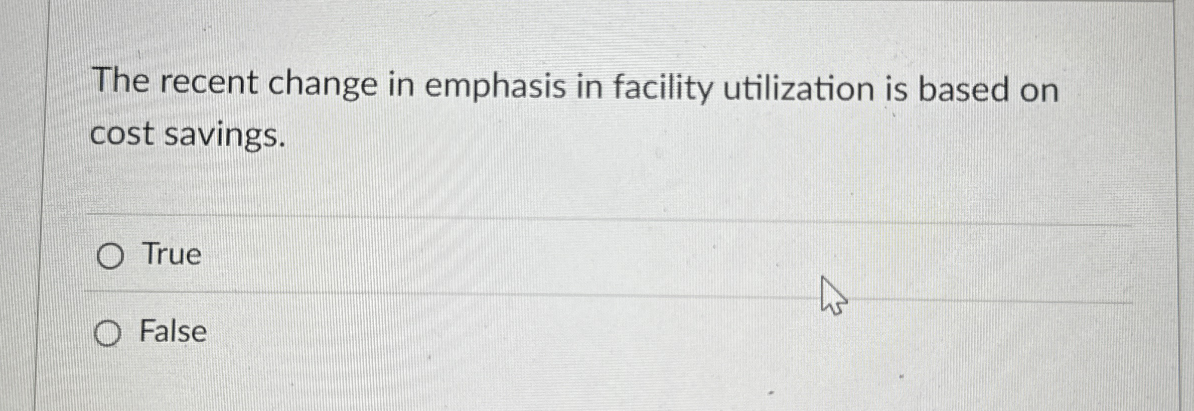  The recent change in emphasis in facility utilization is based on