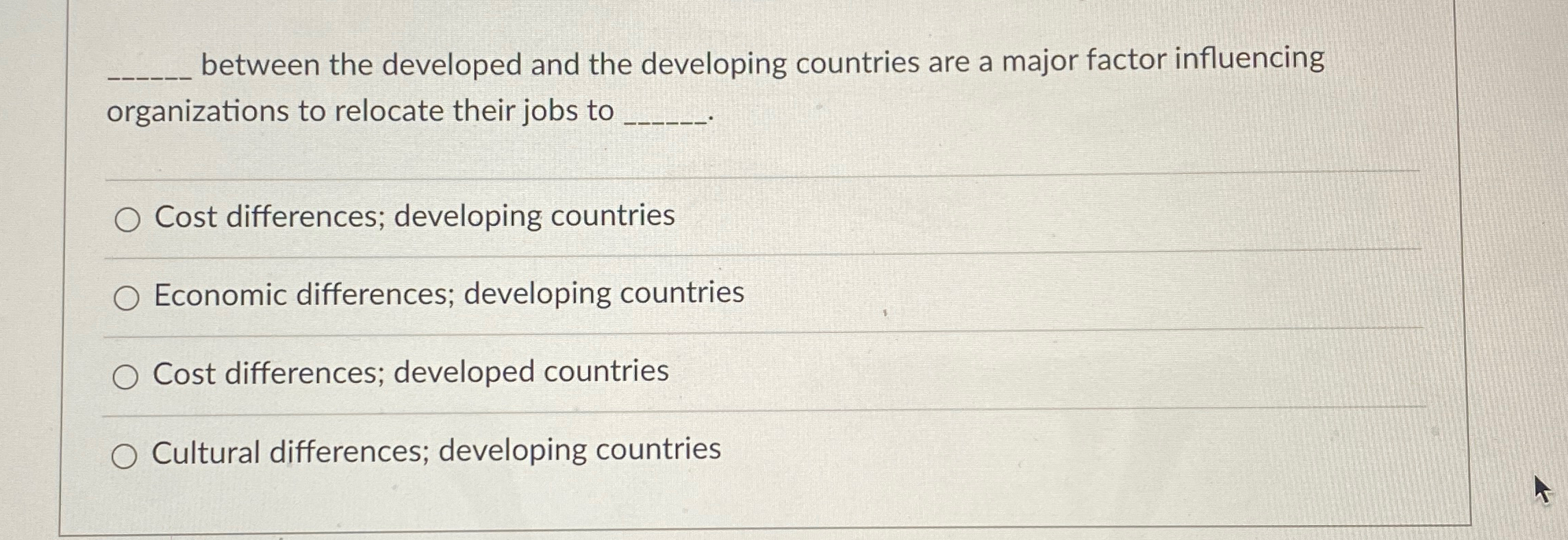  q, between the developed and the developing countries are a major