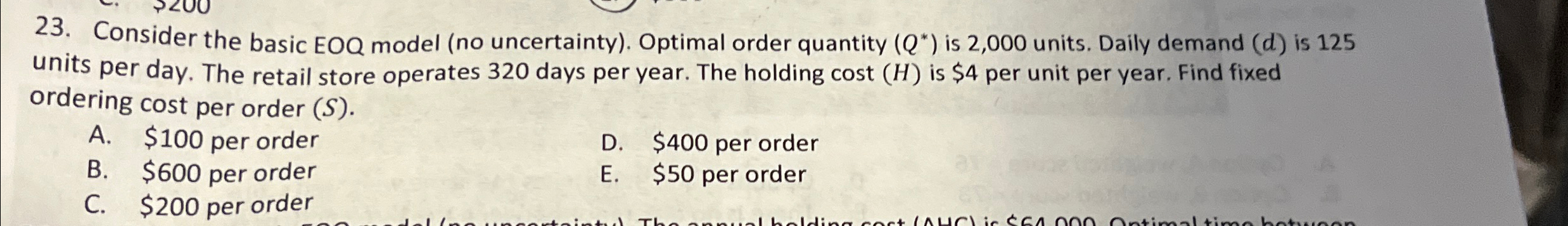  Consider the basic EOQ model (no uncertainty). Optimal order quantity (Q**)