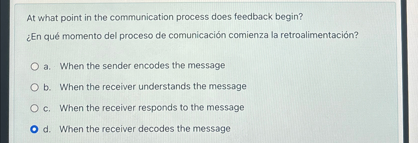  At what point in the communication process does feedback begin? En