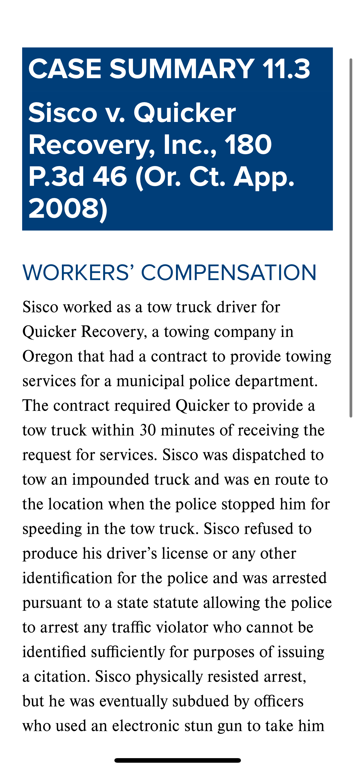  CASE SUMMARY 11.3 Sisco v. Quicker Recovery, Inc., 180 P.3d 46(Or.